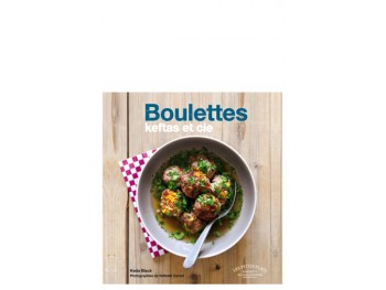 Boulettes, Kefta et Cie